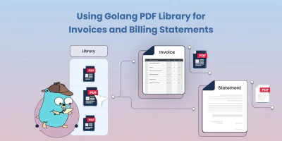 Using Golang PDF Library for Invoices and Billing Statements