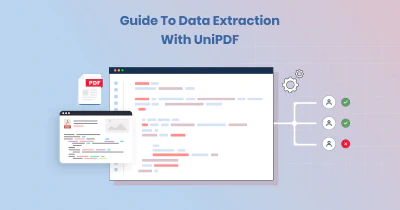 Guide to Data Extraction with UniPDF