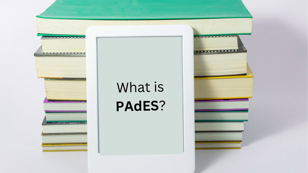 What is PAdES?